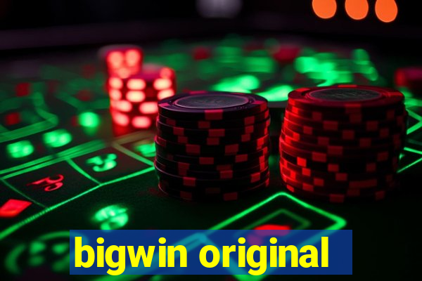 bigwin original